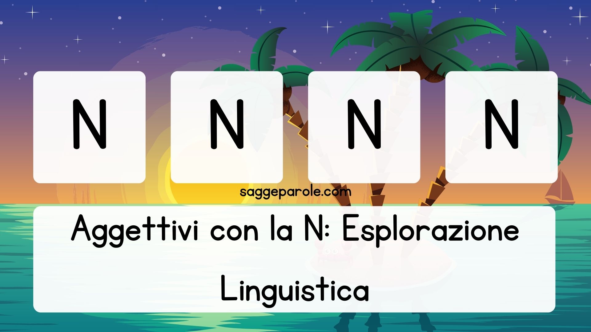 Parole In Inglese Con La N Aggettivi con la N: Esplorazione Linguistica - FrasiIt.Com